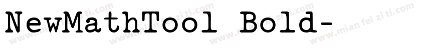 NewMathTool Bold字体转换
